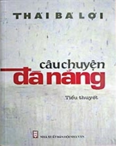 Câu chuyện Đà Nẵng - Câu chuyện khác của Nguyễn Bá Thanh