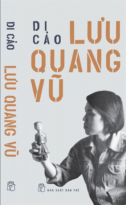 Lưu Quang Vũ & những bài thơ chỉ viết cho riêng mình