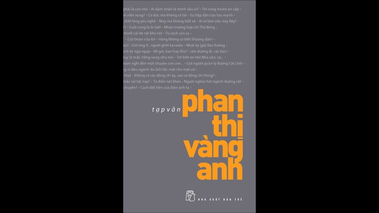 Ngôn ngữ chính luận trong Tạp văn Phan Thị Vàng Anh - Nguyễn Đăng Kiên