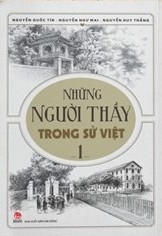 Ra sách về người thầy trong lịch sử Việt Nam