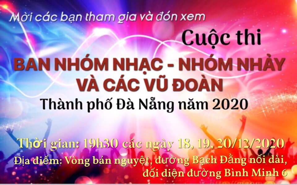 Đà Nẵng: Tổ chức Cuộc thi ban, nhóm nhạc, nhóm nhảy và vũ đoàn năm 2020